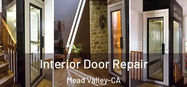 Interior Door Repair Mead Valley-CA